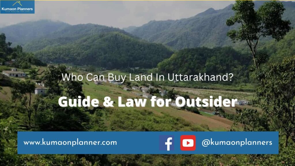 Who can buy land in Uttarakhand?