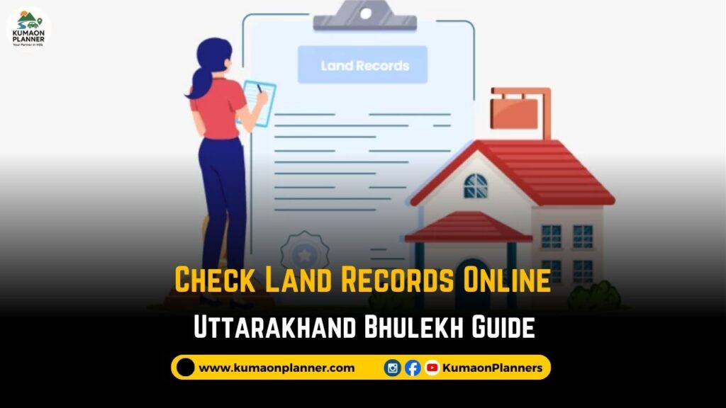 Check Land Records Online – Uttarakhand