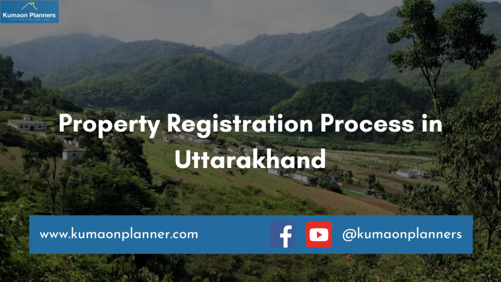 Property Registration in Uttarakhand