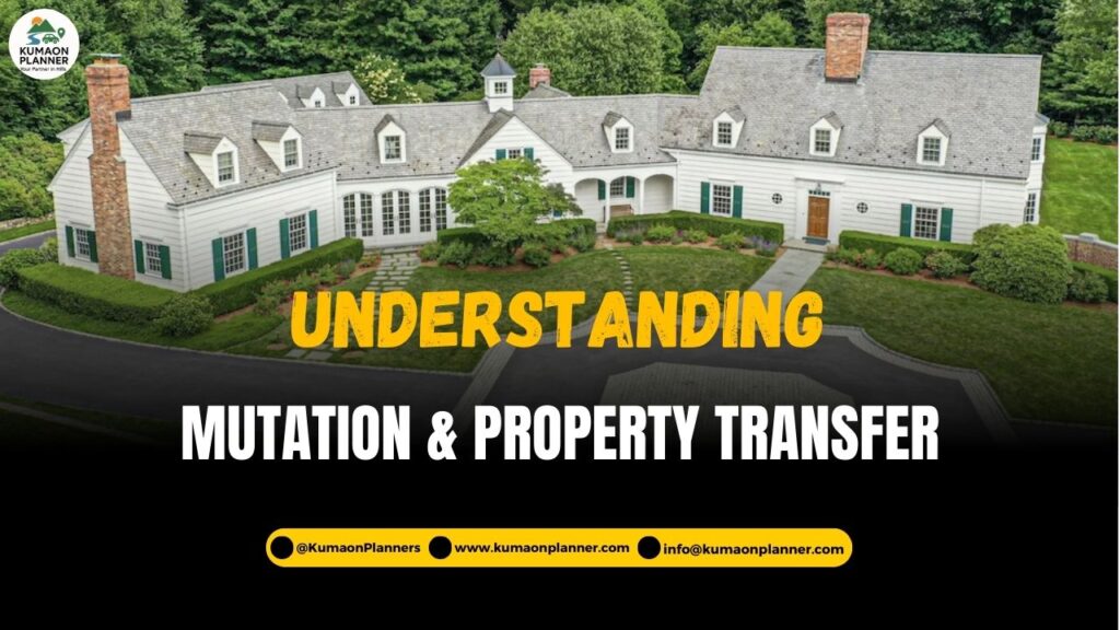 mutation and property transfer