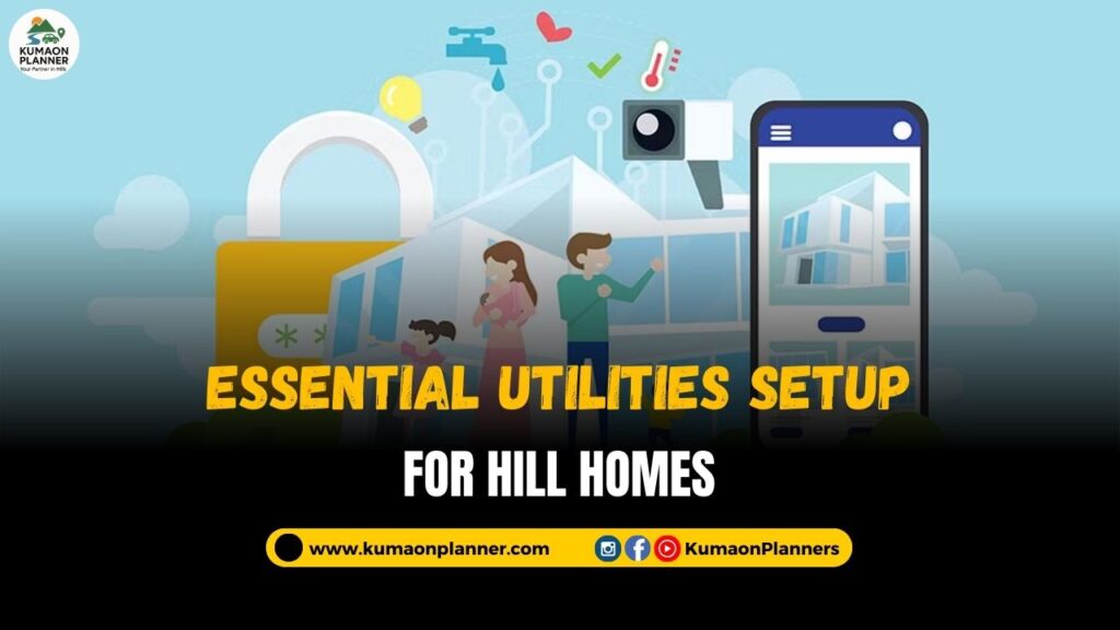 Essential Utilities Setup Uttarakhand